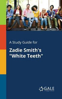 Copertina di A Study Guide for Zadie Smith's "White Teeth"