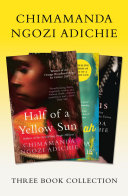 Copertina di Half of a Yellow Sun, Americanah, Purple Hibiscus: Chimamanda Ngozi Adichie Three-Book Collection