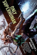 Copertina di Only Superhuman