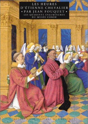 Copertina di Les heures d'Etienne Chevalier par Jean Fouquet