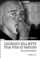 Copertina di Giorgio Faletti. Una vita di battute