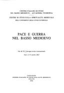 Copertina di Pace e guerra nel basso Medioevo