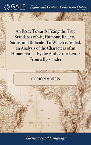 Copertina di An essay towards fixing the true standards of wit, humour, raillery, satire, and ridicule