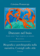 Copertina di Danzare nel buio - Biografia e autobiografia nella narrativa