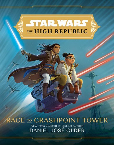 Copertina di Star Wars The High Republic - Race to Crashpoint Tower