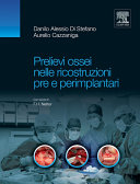 Copertina di Prelievi ossei nelle ricostruzioni pre e perimplantari