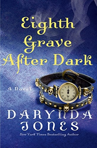 Copertina di Eighth Grave After Dark: A Novel (Charley Davidson Book 8)