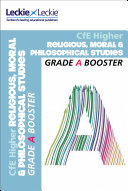 Copertina di Grade Booster for CfE SQA Exam Revision – Higher Religious, Moral & Philosophical (RMPS) Grade Booster for SQA Exam Revision: Maximise Marks and Minimise Mistakes to Achieve Your Best Possible Mark