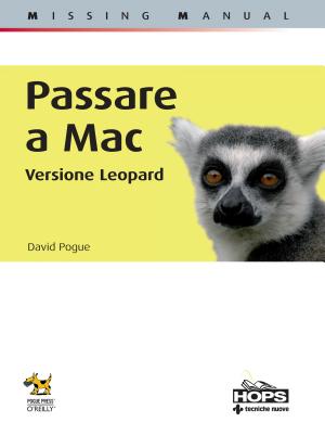 Copertina di Passare a Mac. Edizione Leopard. Missing manual
