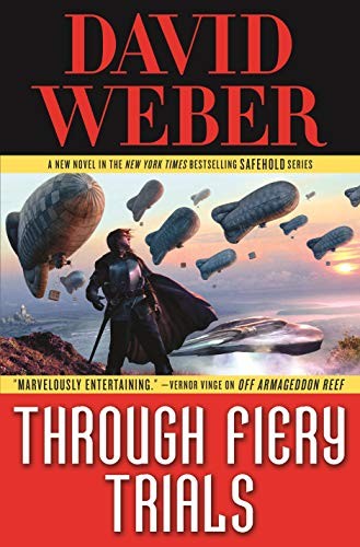 Copertina di Through Fiery Trials: A Novel in the Safehold Series