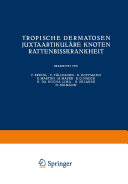 Copertina di Tropische Dermatosen; juxtaartikuläre Knoten; Rattenbißkrankheit