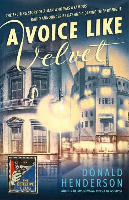 Copertina di Voice Like Velvet (Detective Club Crime Classics)
