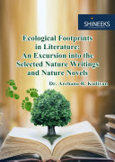 Copertina di Ecological Footprints in Literature: An Excursion into Selected Nature Writings and Nature Novels