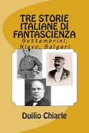 Copertina di Tre Storie Italiane Di Fantascienza