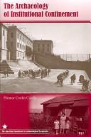 Copertina di The Archaeology of Institutional Confinement (The American Experience in Archaeological Perspective)