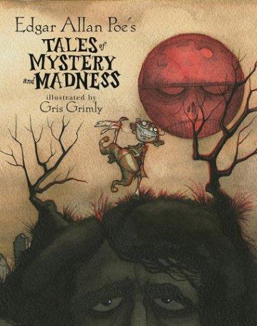Copertina di Edgar Allan Poe's Tales of Mystery and Madness (Black Cat / Fall of the House of Usher / Hop-Frog / Masque of the Red Death)