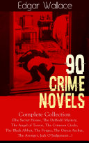 Copertina di 90 CRIME NOVELS: Complete Collection