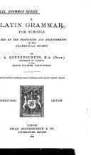 Copertina di A Latin Grammar for Schools, Based on the Principles and Requirements of the Grammatical Society