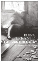 Copertina di La frantumaglia. Nuova edizione ampliata
