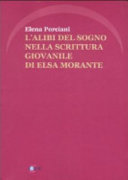 Copertina di L' alibi del sogno nella scrittura giovanile di Elsa Morante