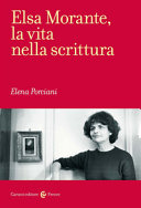 Copertina di Elsa Morante, la vita nella scrittura