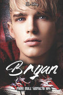Copertina di Bryan - Fiori sull'Asfalto 4