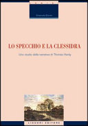 Copertina di Lo specchio e la clessidra. Uno studio della narrativa di Thomas Hardy