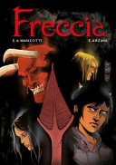 Copertina di Freccia. La graphic novel