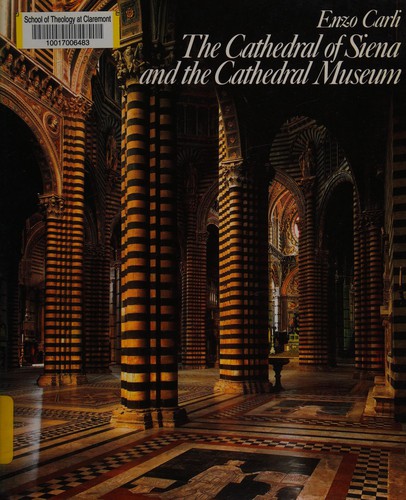 Copertina di The Cathedral of Siena and the Cathedral Museum