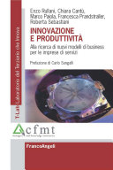 Copertina di Innovazione e produttività. Alla ricerca di nuovi modelli di business per le imprese di servizi