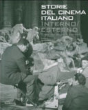 Copertina di Storie del cinema italiano: Interno/ esterno : il set tra realtà e finzione