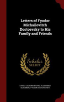 Copertina di Letters of Fyodor Michailovitch Dostoevsky to His Family and Friends