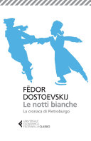 Copertina di Le notti bianche - La cronaca di Pietroburgo