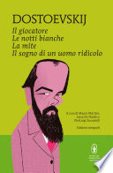 Copertina di Il giocatore - Le notti bianche - La mite - Il sogno di un uomo ridicolo