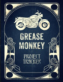 Copertina di Grease Monkey Project Tracker