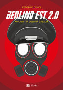 Copertina di Berlino Est 2.0. Appunti tra distopia e realtà
