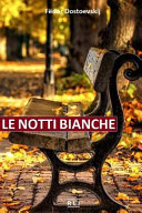 Copertina di F. Dostoevskij. Le Notti Bianche