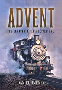 Copertina di Advent - The Caravan After The Venture