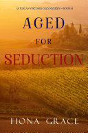 Copertina di Aged for Seduction