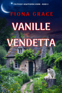 Copertina di Vanille-Vendetta (Ein Penny-Hawthorne-Krimi – Band 2)