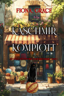 Copertina di Kaschmir-Komplott (Ein Hazel-Stitchworth-Handarbeitskrimi – Band 1)