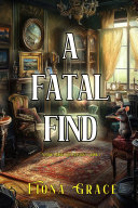 Copertina di A Fatal Find (A Darla Digby Cozy Mystery—Book 1)