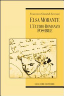 Copertina di Elsa Morante. L'ultimo romanzo possibile