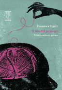 Copertina di Il filo del pensiero. Tessere, scrivere, pensare