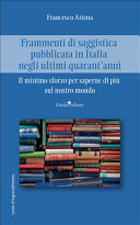 Copertina di Frammenti di saggistica pubblicata in Italia negli ultimi quarant'anni. Il minimo sforzo per saperne di più sul nostro mondo