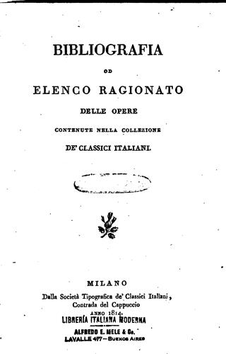 Copertina di Bibliografia od elenco ragionato delle opere contenute nella collezione de'Classici italiani