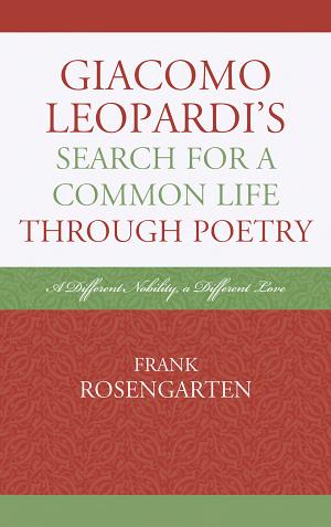 Copertina di Giacomo Leopardi’s Search For a Common Life Through Poetry