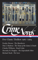 Copertina di Crime Novels: Five Classic Thrillers 1961-1964 (LOA #370)