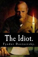 Copertina di The Idiot by Fyodor Dostoevsky.