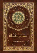 Copertina di Notes from the Underground (100 Copy Collector's Edition)